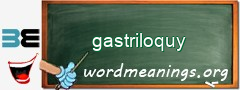 WordMeaning blackboard for gastriloquy